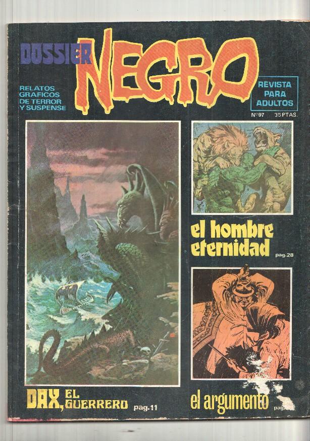 Relatos Graficos: Dossier Negro num 97 - Dax El guerrero, El hombre eternidad, El argumento