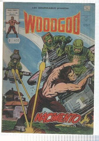 Vertice: Los insuperables volumen 35: Woodgod: Nacimiento