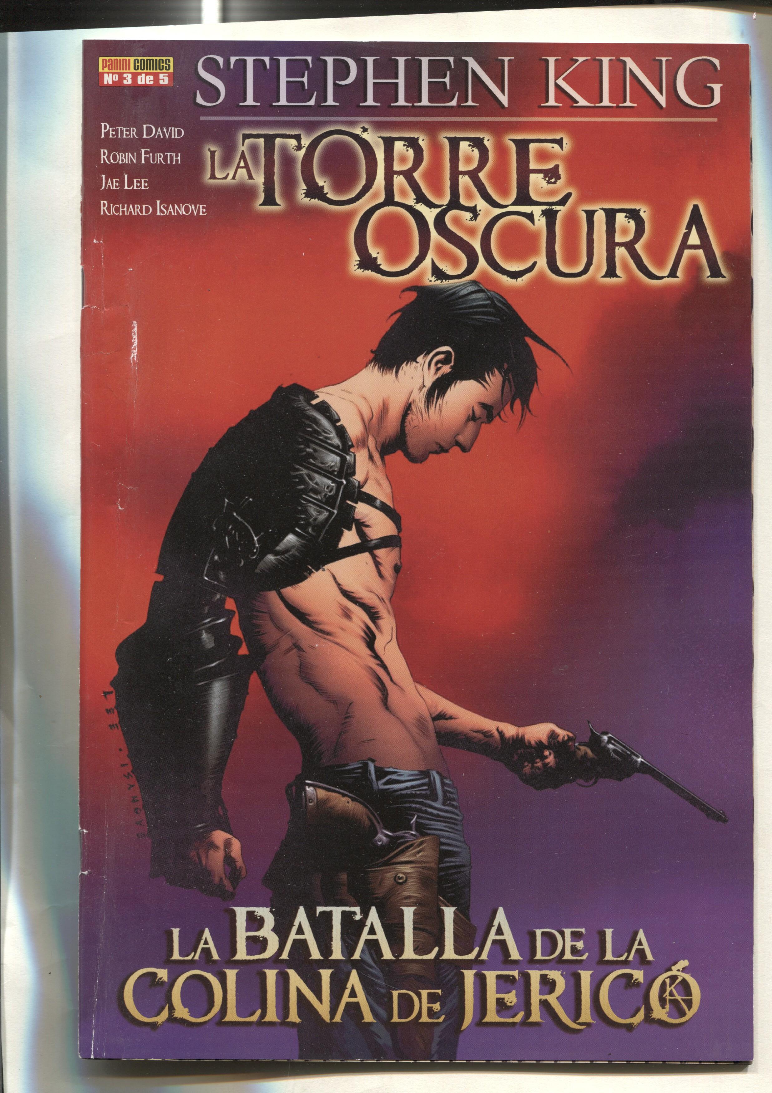 Stephen King: La torre oscura: La batalla de la colina de Jerico numero 3