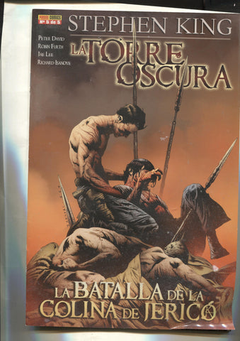Stephen King: La torre oscura: La batalla de la colina de Jerico numero 5