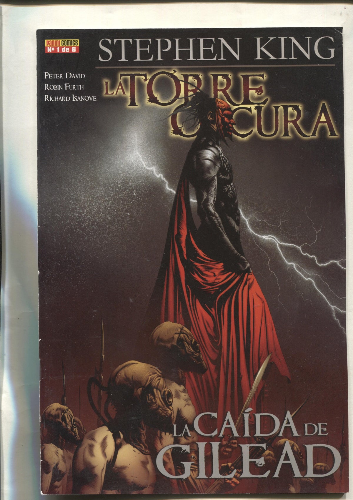 Stephen King: La torre oscura: La caida de Gilead numero 1