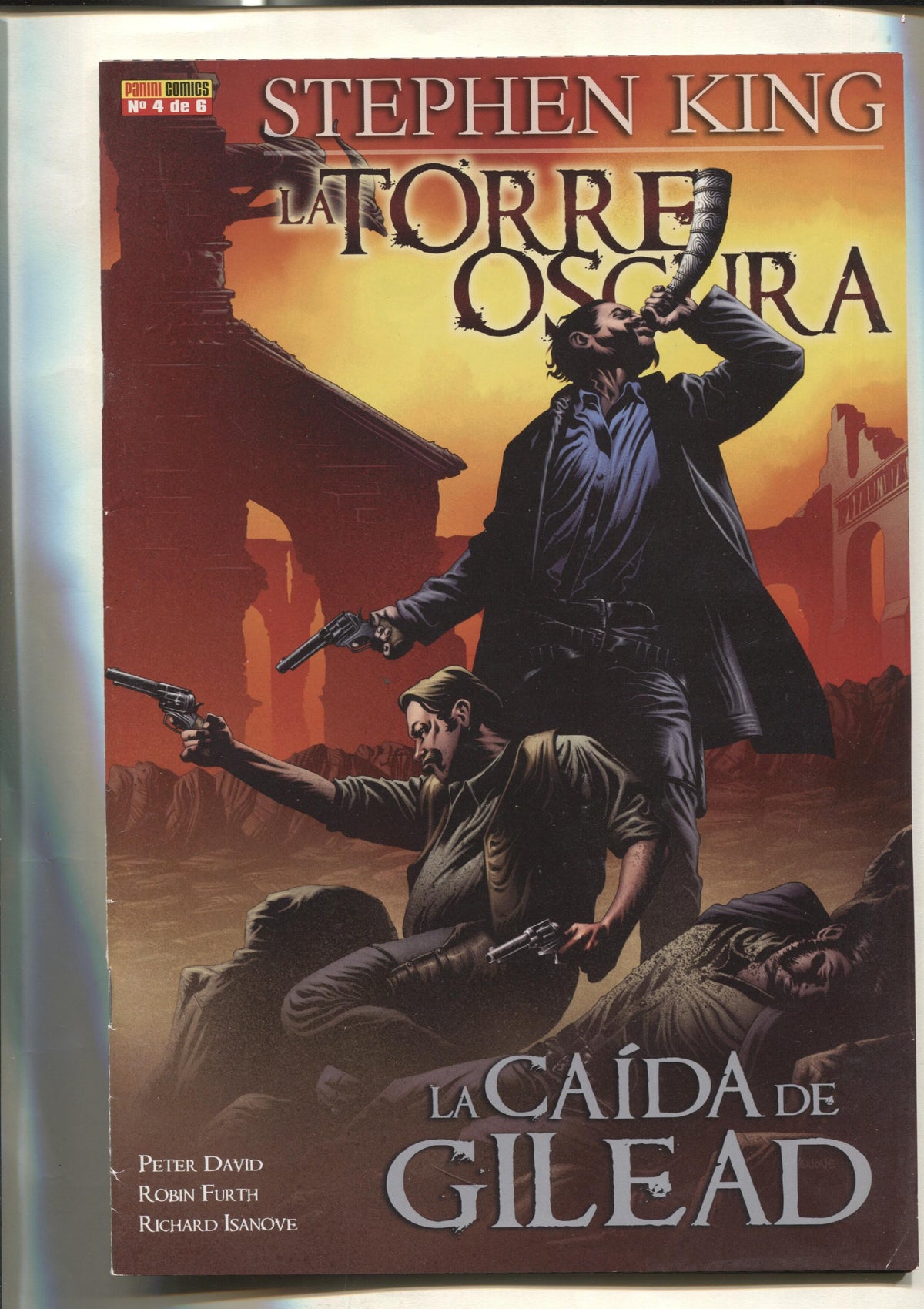 Panini: Stephen King: La torre oscura: La caida de Gilead numero 4