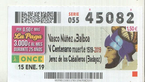 Cupon de la Once tema: V centenario de la muerte de Vasco Nuñez de Balboa 1519-2019 (jerez de los caballeros-Badajoz)