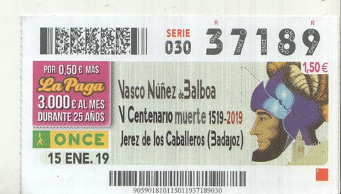 Cupon de la Once tema: V centenario de la muerte de Vasco Nuñez de Balboa 1519-2019 (jerez de los caballeros-Badajoz)