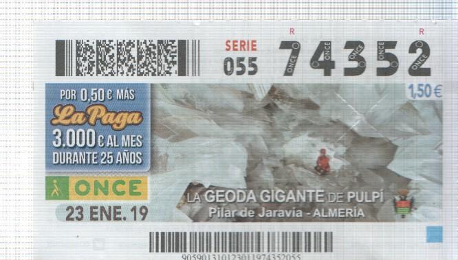 Cupon de la Once tema: La geoda gigante de Pulpi en Pilar de Jaravia/Almeria