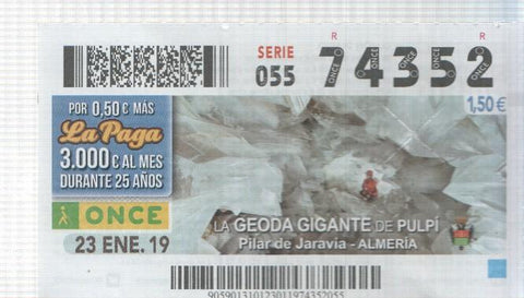 Cupon de la Once tema: La geoda gigante de Pulpi en Pilar de Jaravia/Almeria