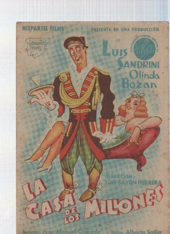 Programa de cine: La casa de los millones don luis Sandrini y Olinda Bozan