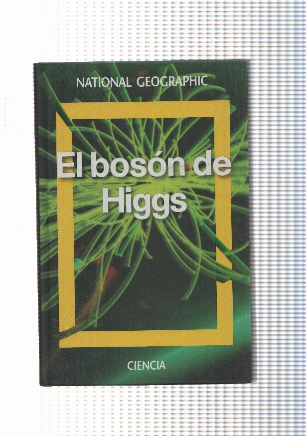 El boscon de Higgs