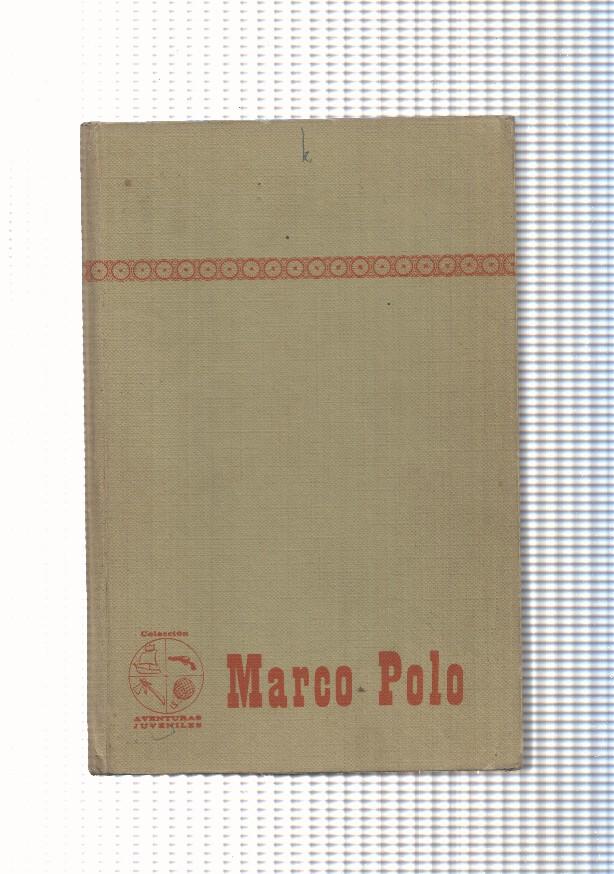 Coleccion Aventuras juveniles num. 10: Marco Polo