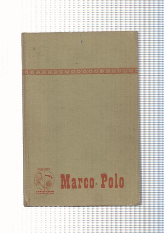 Coleccion Aventuras juveniles num. 10: Marco Polo
