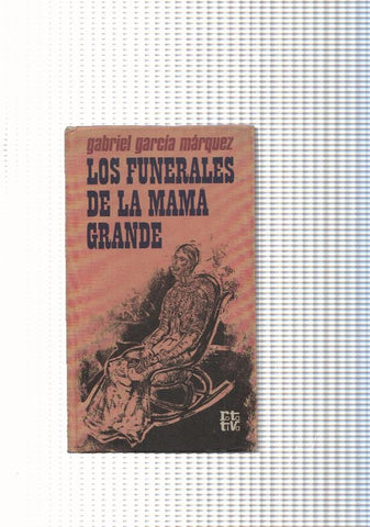 coleccion Rota Tiva: Los funerales de la mama grande