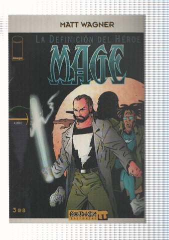 Coleccion Dolmen 8: Mage num 3 de 8. La definicion del heroe - Yendo y viniendo. Matt Wagner