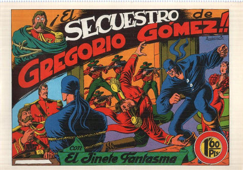 Facsimil: El Jinete Fantasma de Ambros numero 025: El secuestro de Gregorio Gomez