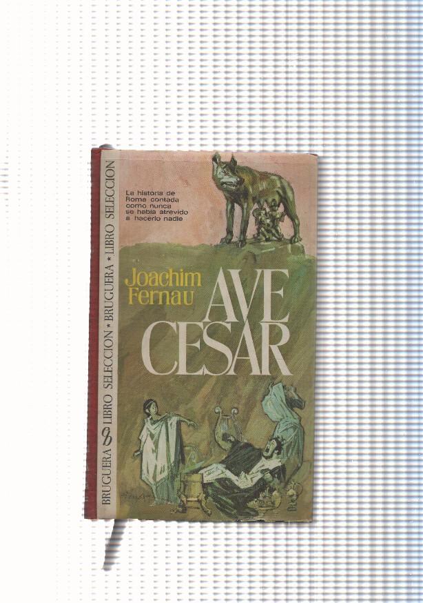 coleccion libro seleccion: Ave Cesar