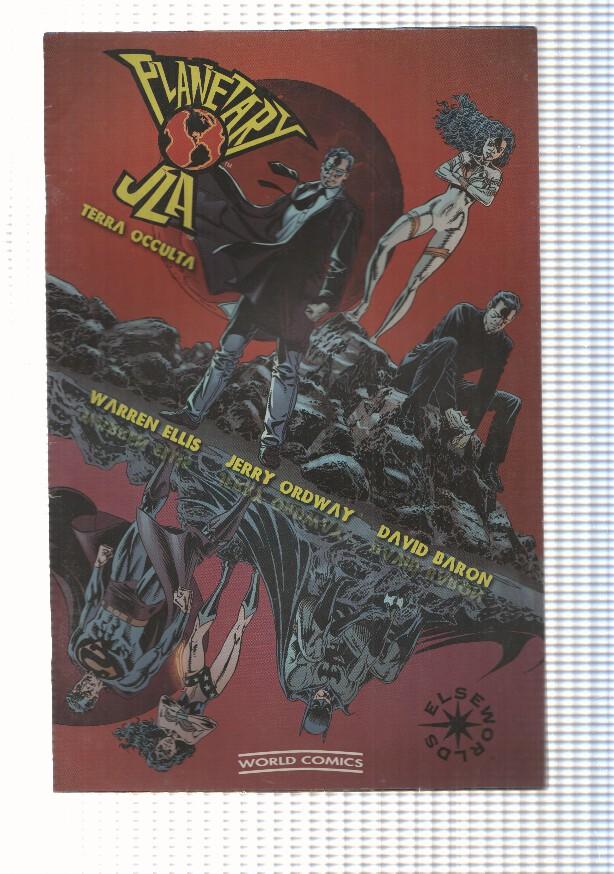 World Comics: Planetary-JLA: Terra Oculta (4FZ4). Warren Ellis, Jerry Ordway, David Buron