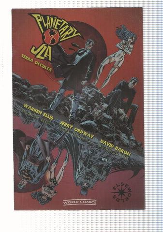 World Comics: Planetary-JLA: Terra Oculta (4FZ4). Warren Ellis, Jerry Ordway, David Buron