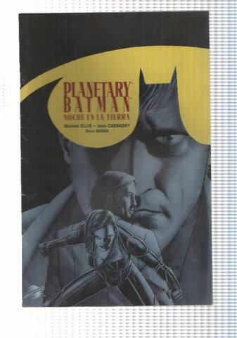 Planetary/Batman: Noche en la tierra (4GR8). Warren Ellis-John Cassaday