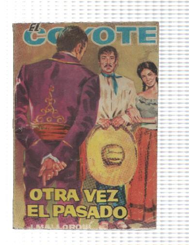 El Coyote de cid numero 088: Otra vez el pasado