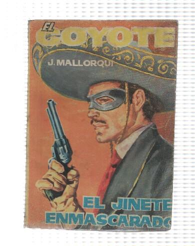 El Coyote de cid numero 036: El jinete enmascarado