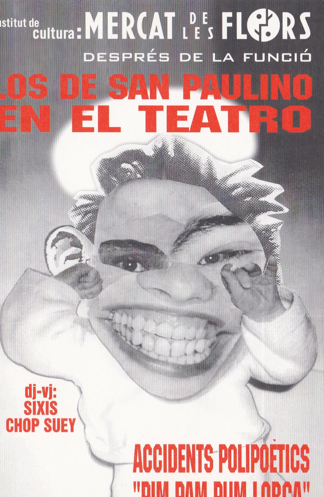 POSTAL B11310: LOS DE SAN PAULINO EN EL TEATRO: MERCAT DE LES FLORS