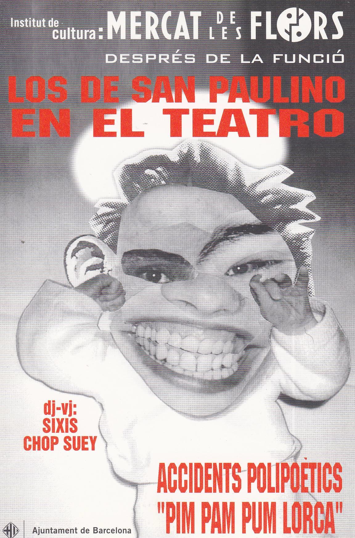POSTAL B11311: LOS DE SAN PAULINO EN EL TEATRO: MERCAT DE LES FLORS