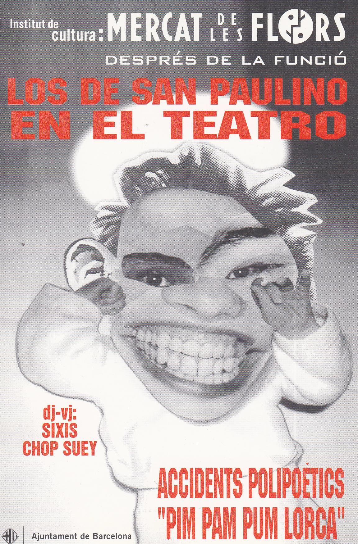 POSTAL B11314: LOS DE SAN PAULINO EN EL TEATRO: MERCAT DE LES FLORS