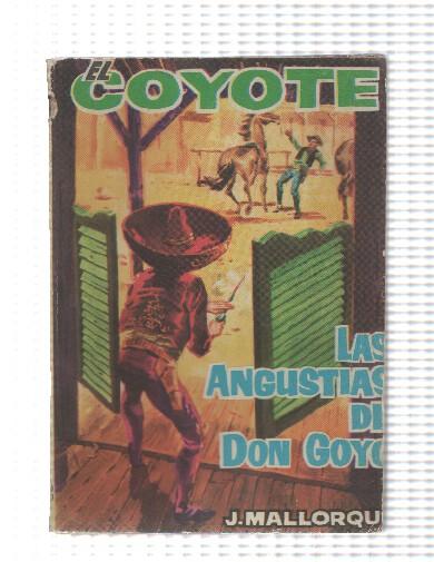 El Coyote de cid numero 103: Las angustias de Don Goyo