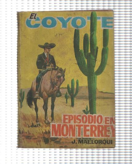 El Coyote de Ediciones Cid numero 167: Episodio en Monterrey