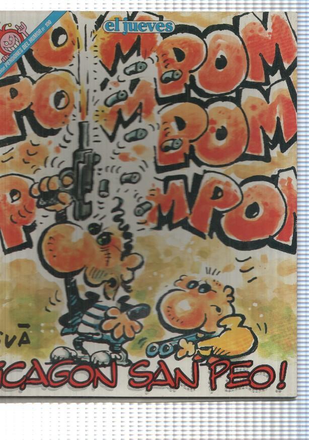 Pendones del Humor numero 100. El Jueves. Makinavaja - Cagon san peo