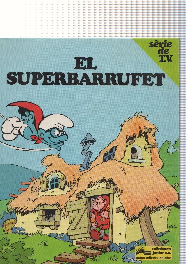 El superbarrufet + Gargamel el generos