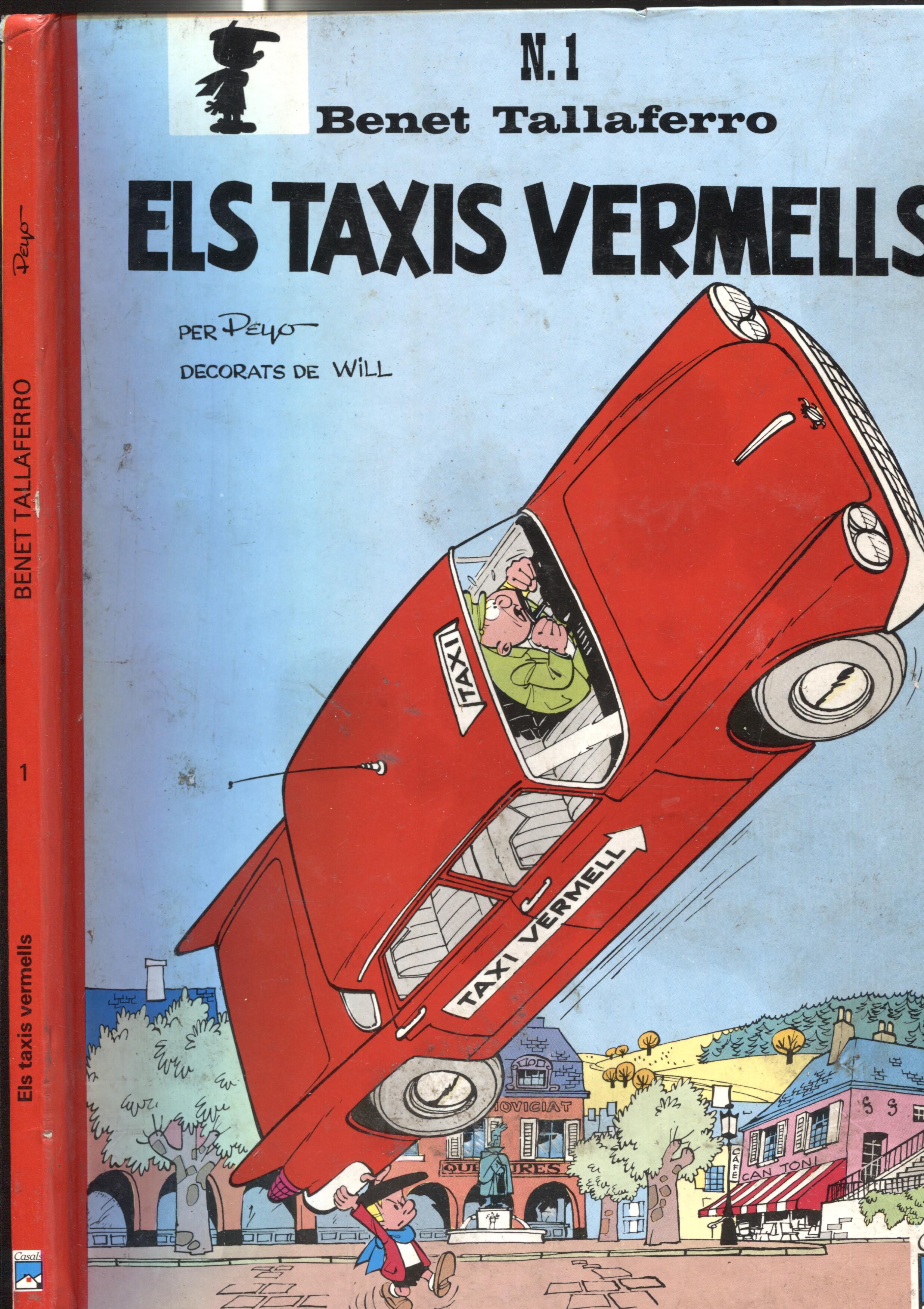 Benet Tallafero numero 1: Els taxis vermells