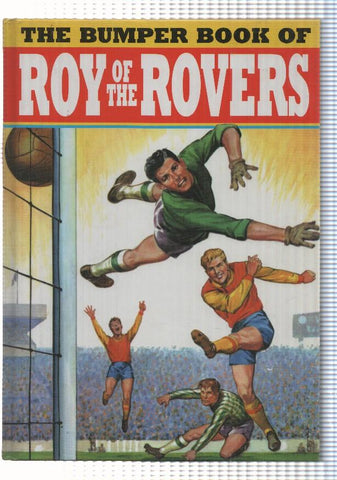 Titan: The Bumper Book of Roy of the Rovers. 1st edition