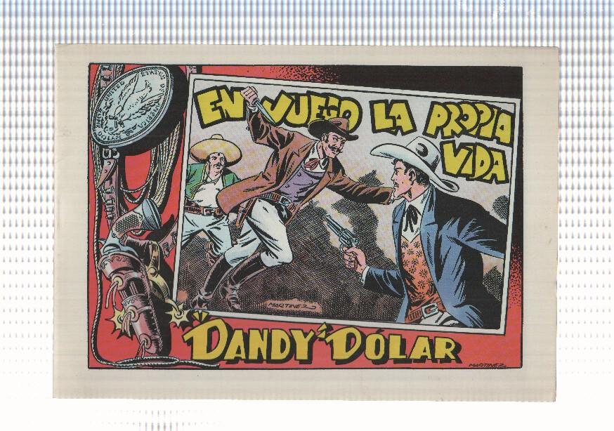 CAH: Dandy Dolar num 5 de 6 - En juego la propia vida.