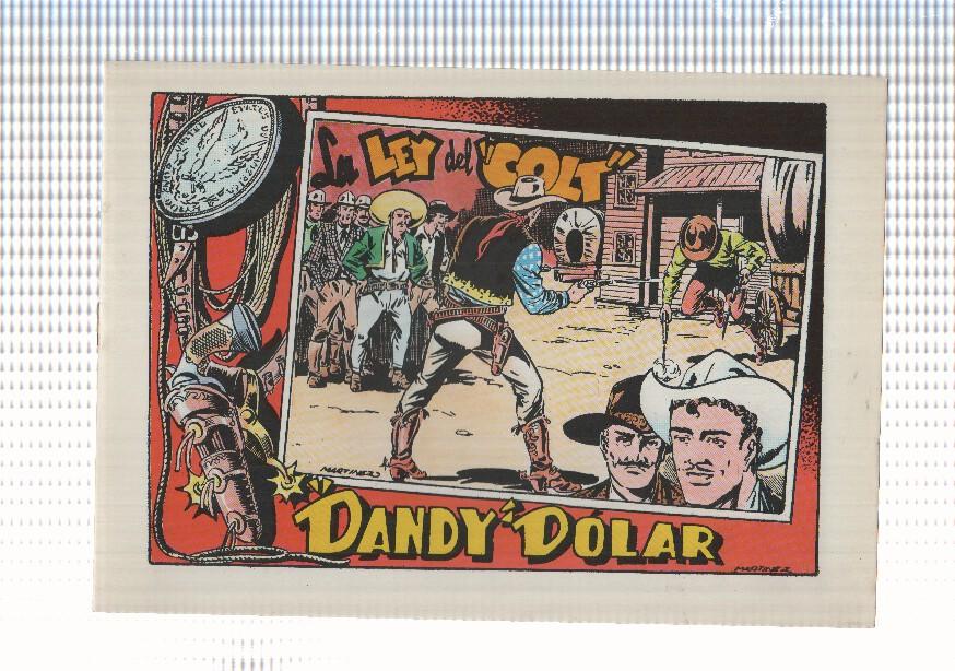 CAH: Dandy Dolar num 4 de 6 - La ley del Colt