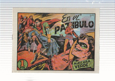 Facsimil: En el patibulo, num 10 de Mascara Verde. Guion y dibujo Borne