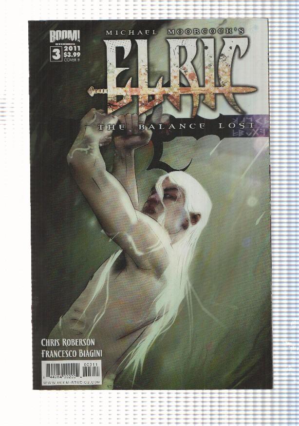 Elric: The Balance lost 3 (Michael Moorcock). Chris Roberson - Francesco Biagini