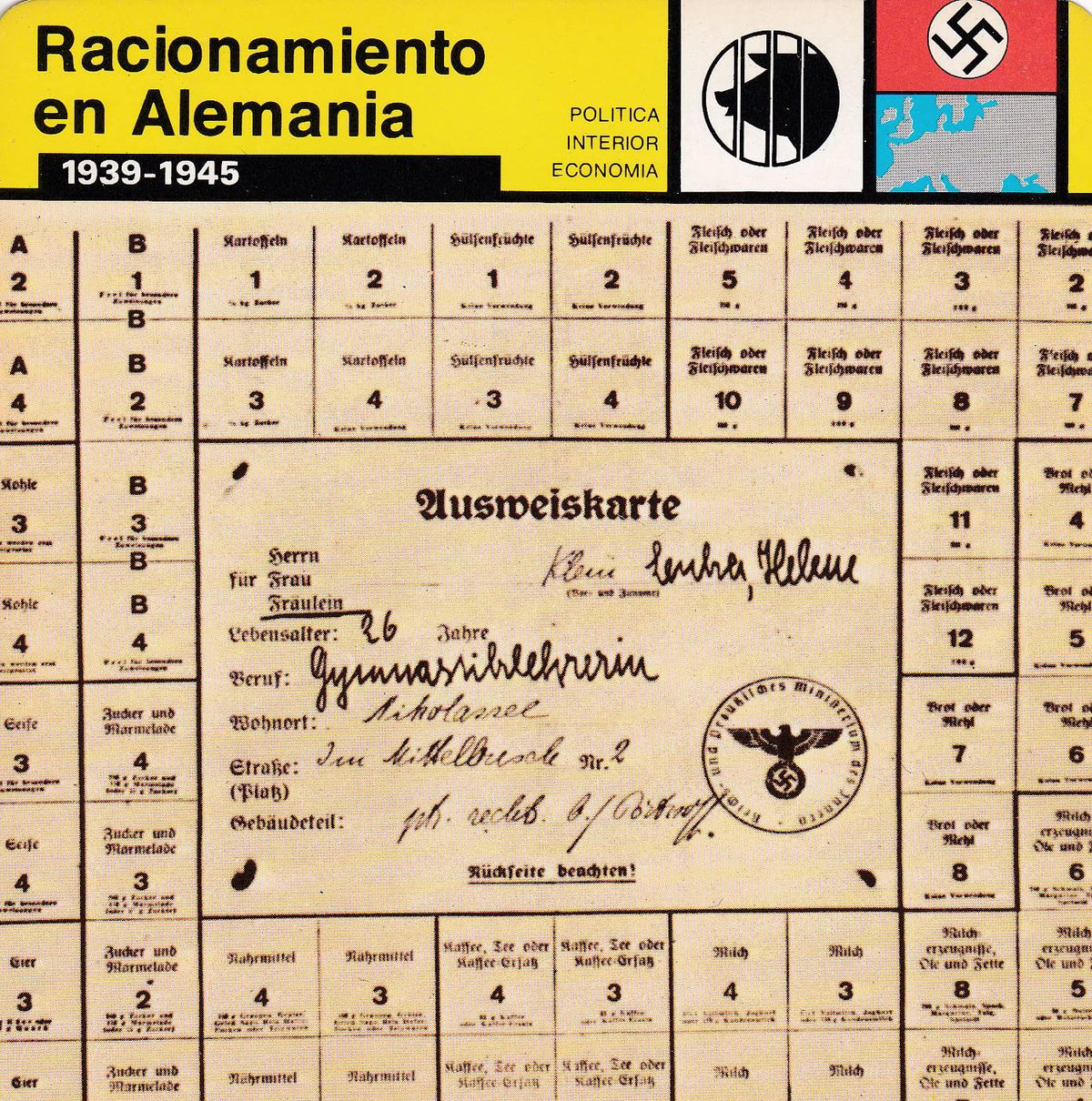 FICHA POLITICA INTERIOR ECONOMIA 14: RACIONAMIENTO EN ALEMANIA. 1936-1945