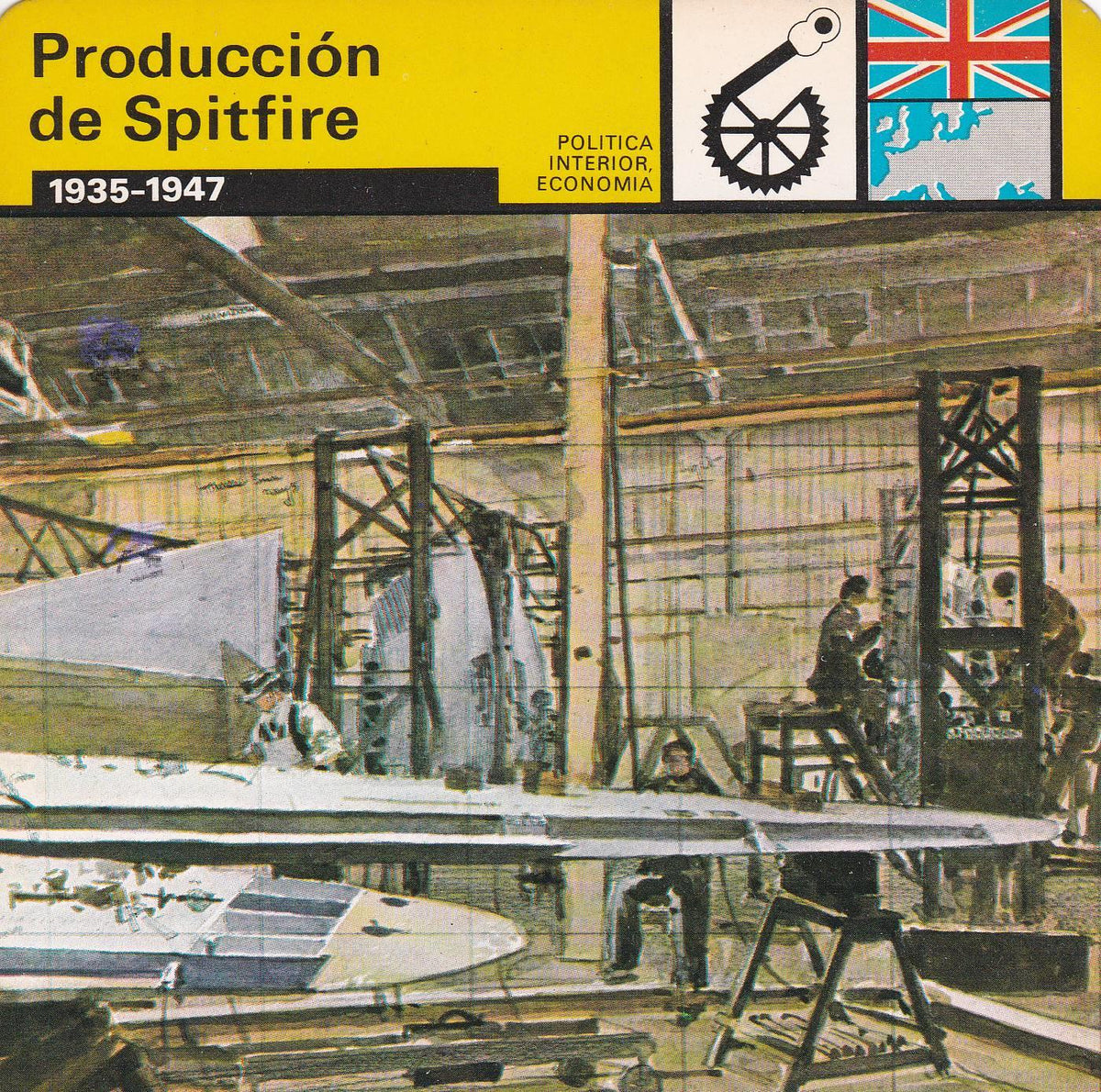 FICHA POLITICA INTERIOR ECONOMIA 20: PRODUCCION DE SPITFIRE. 1935-1947