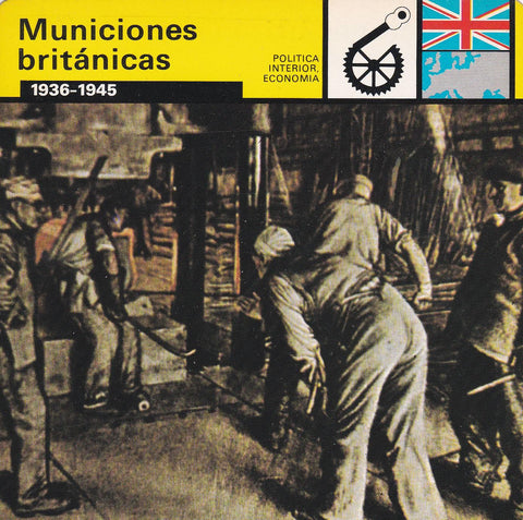 FICHA POLITICA INTERIOR ECONOMIA 24: MUNICIONES BRITANICAS. 1936-1945