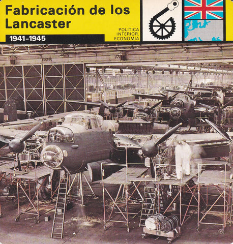 FICHA POLITICA INTERIOR ECONOMIA 31: FABRICACION DE LOS LANCASTER. 1941-1945