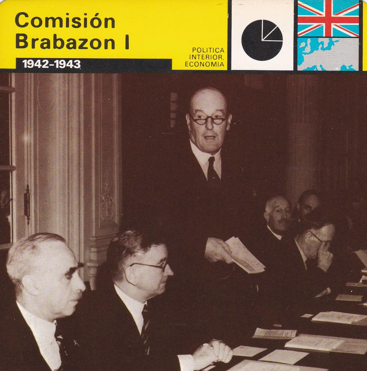 FICHA POLITICA INTERIOR ECONOMIA 50: COMISION BRAVAZON I. 1942-1943