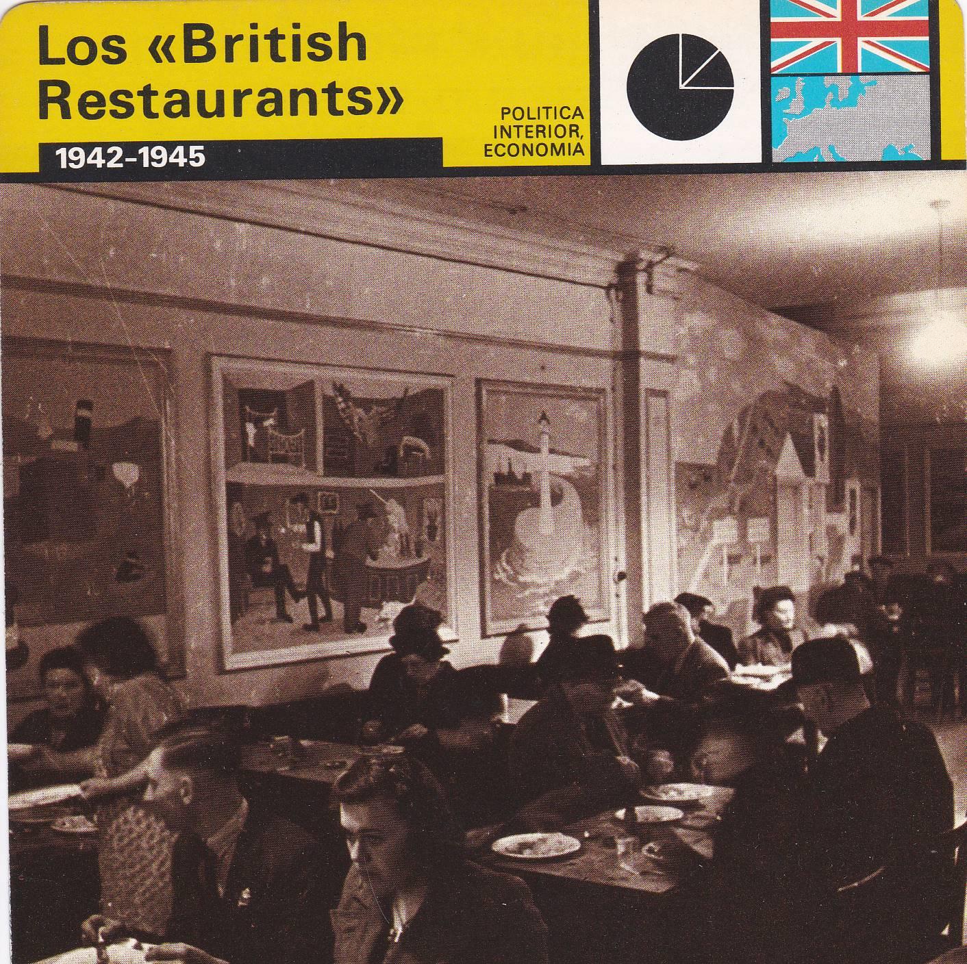 FICHA POLITICA INTERIOR ECONOMIA 54: LOS BRITISH RESTAURANTS. 1942-1945