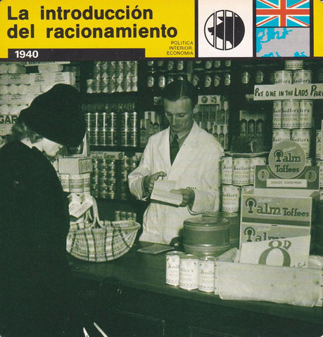 FICHA POLITICA INTERIOR ECONOMIA 55: LA INTRODUCCION DEL RACIONAMIENTO. 1940