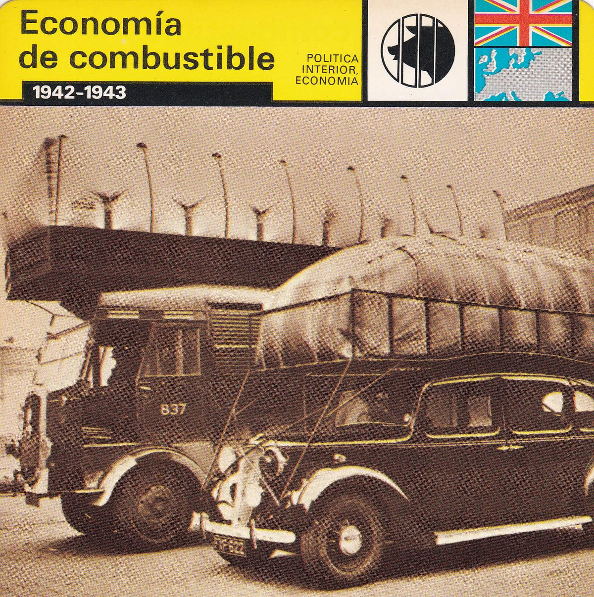 FICHA POLITICA INTERIOR ECONOMIA 58: ECONOMIA DE COMBUSTIBLE. 1942-1943