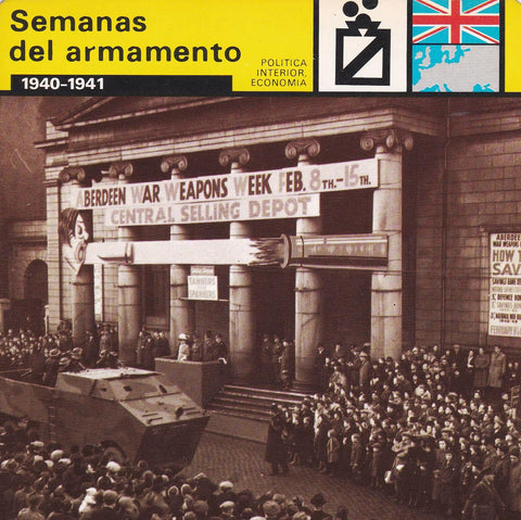 FICHA POLITICA INTERIOR ECONOMIA 60: SEMANAS DEL ARMAMENTO. 1940-1941