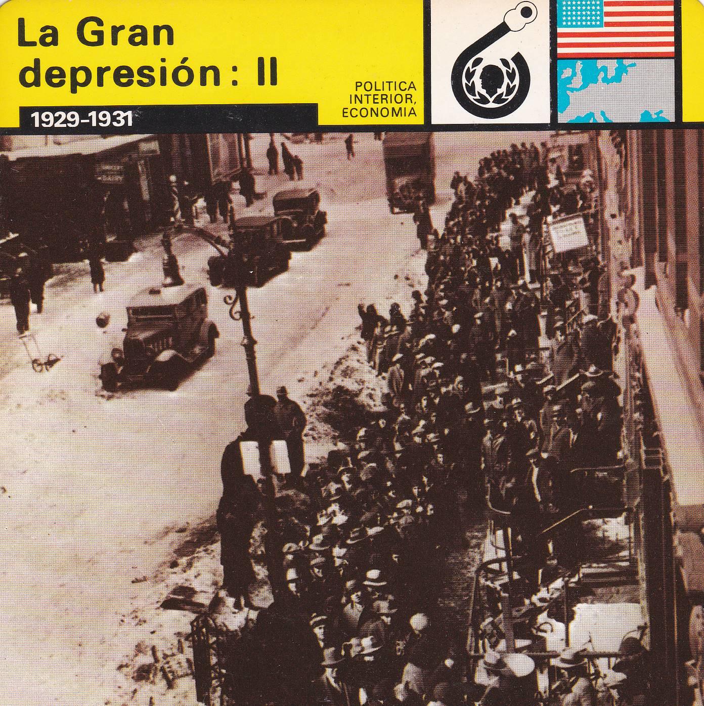 FICHA POLITICA INTERIOR ECONOMIA 74: LA GRAN DEPRESION: II. 1929-1931