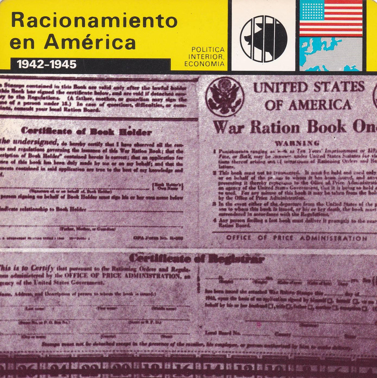 FICHA POLITICA INTERIOR ECONOMIA 80: RACIONAMIENTO EN AMERICA. 1942-1945