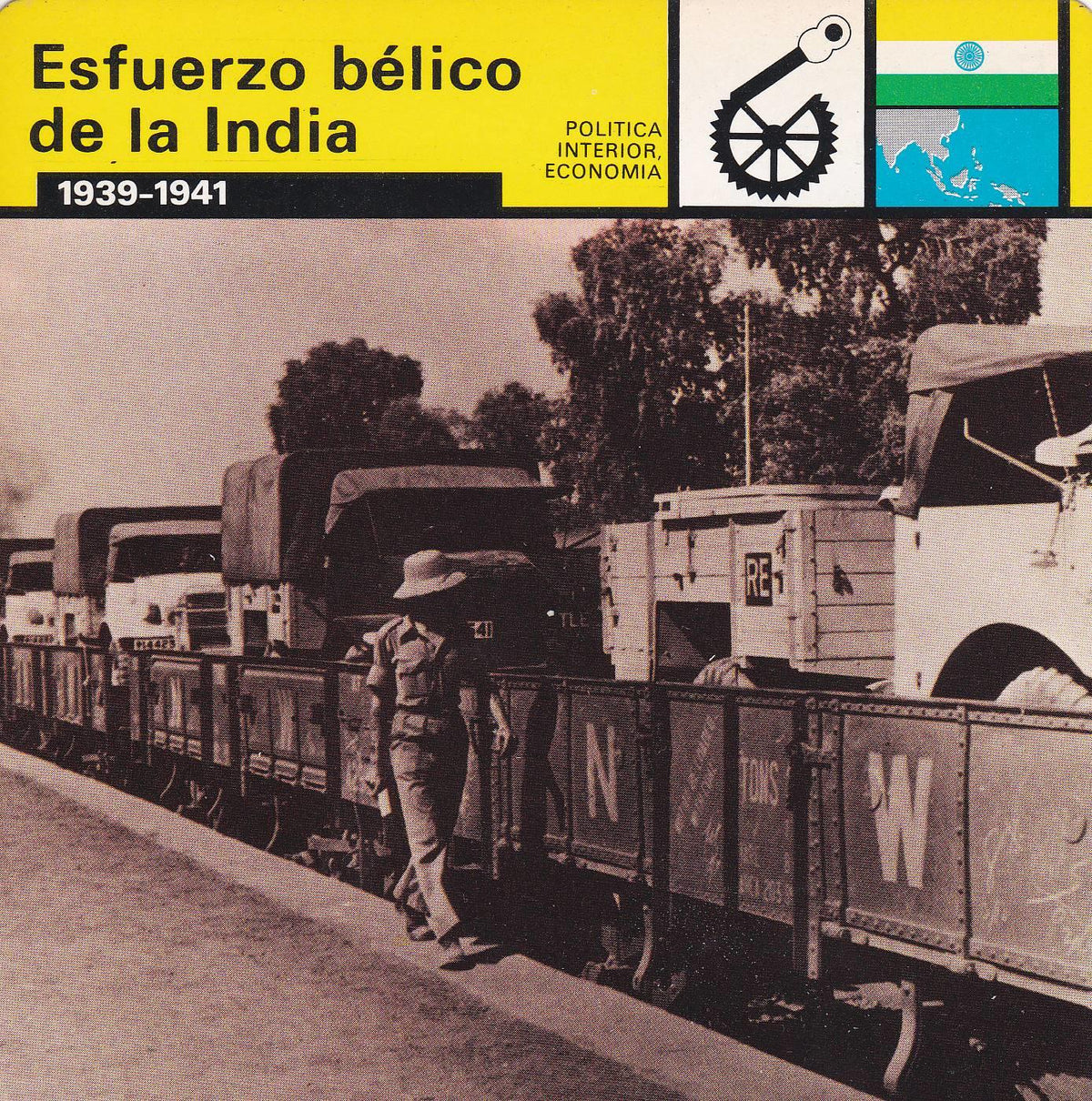 FICHA POLITICA INTERIOR ECONOMIA 84: ESFUERZO BELICO DE LA INDIA. 1939-1941