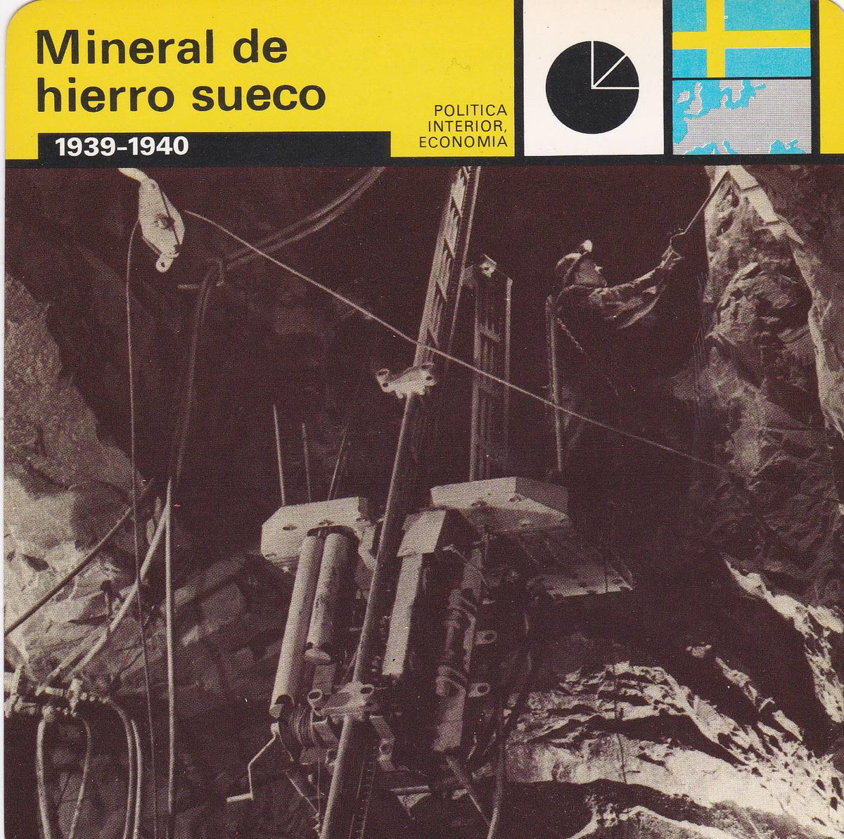 FICHA POLITICA INTERIOR ECONOMIA 86: MINERAL DE HIERRO SUECO. 1939-1940