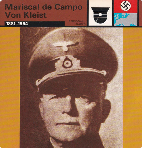 FICHA PERSONALIDADES 91: MARISCAL DE CAMPO VON KLEIST. 1881-1954